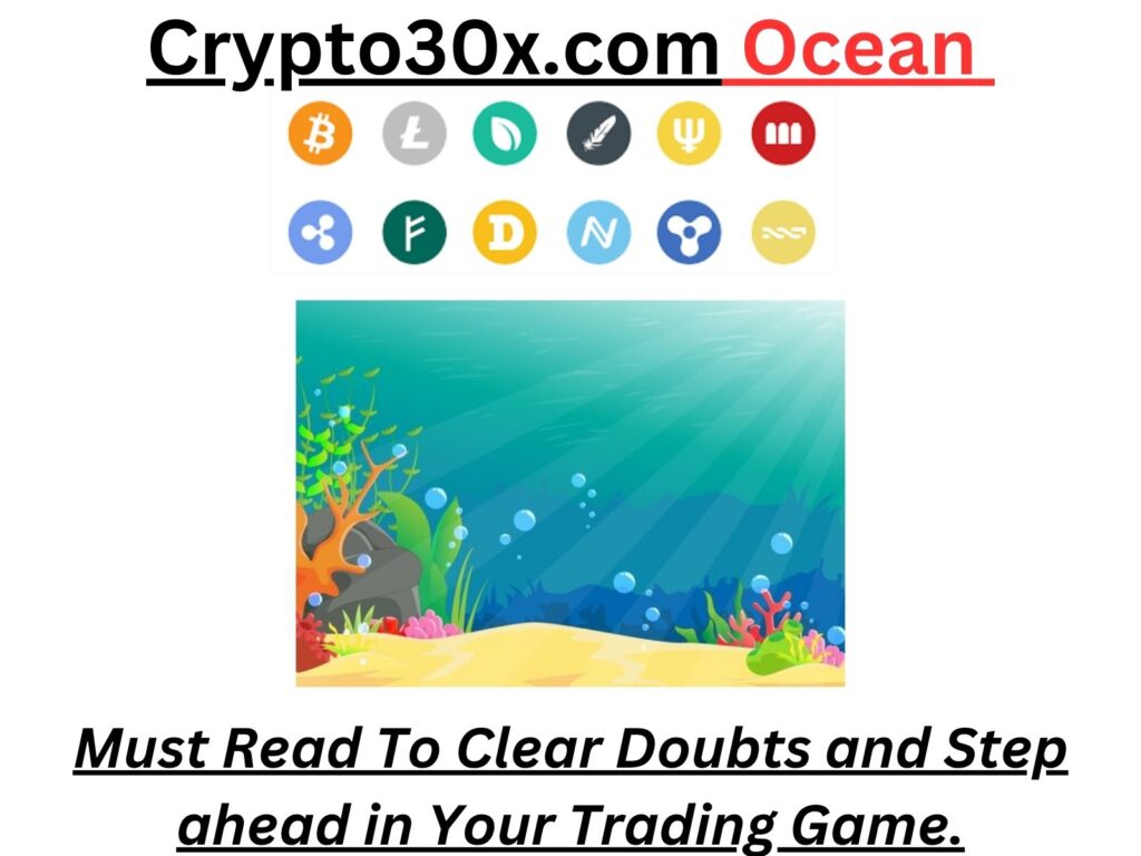 Crypto30x.com Ocean